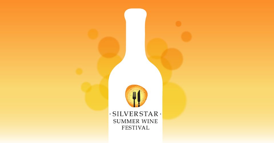 SilveStar Summer Wine Festival